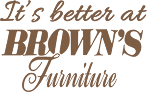 It's Better At Brown's Furniture